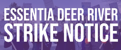 Members File 10-Day Strike Notice at Essentia Deer River