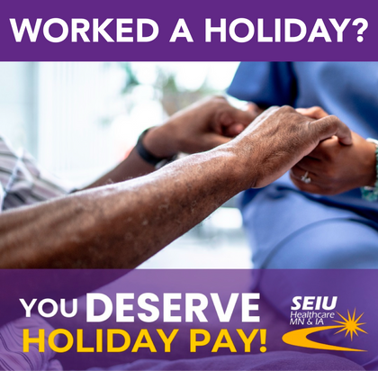   Minnesota Nursing Home Workers Celebrate All Workers Getting Time-and-a-Half Holiday Pay on MLK, Jr. Holiday for First Time Ever